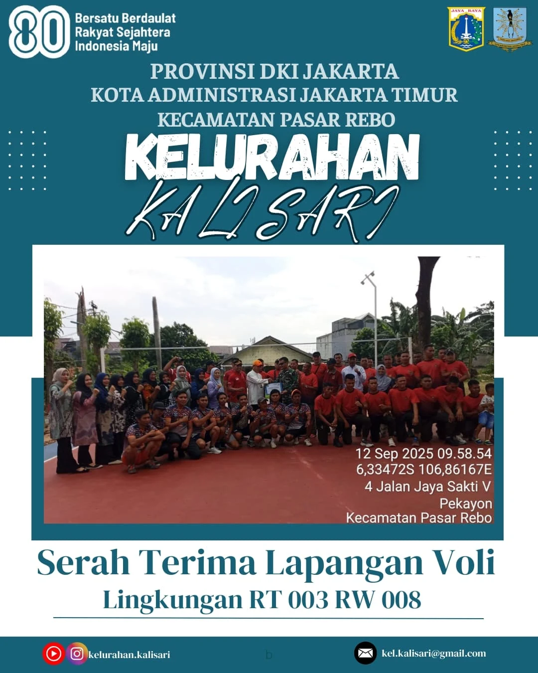 Serah Terima Perbaikan Lapangan Voli di RT 003 RW 008 Kelurahan Kalisari