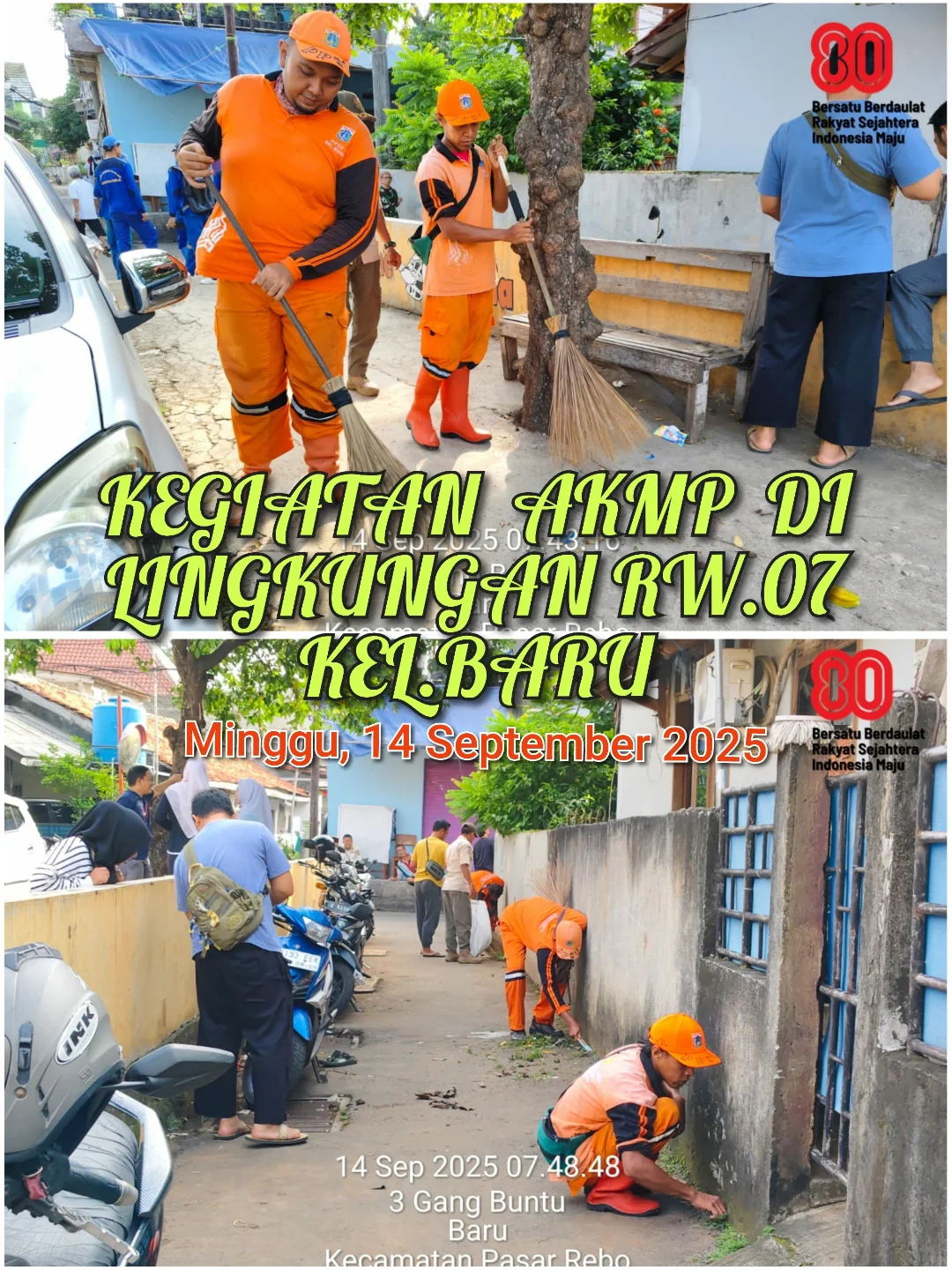 Aksi Kebersihan Minggu Pagi (AKMP) di RW 07 Kelurahan Baru